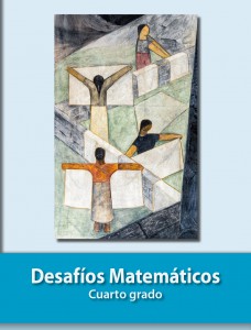 Desafios Matematicos Sep Cuarto De Primaria Libro De Texto Contestado Con Explicaciones Soluciones Y Respuestas