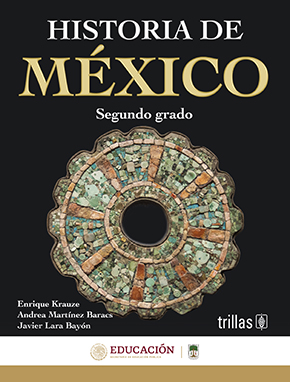 Historia De Mexico 2 Trillas Segundo De Secundaria Libro De Texto Contestado Con Explicaciones Soluciones Y Respuestas