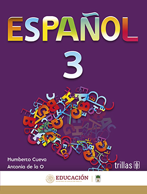 Español 3 Trillas Tercero de Secundaria - Libro de texto contestado con  explicaciones, soluciones y respuestas